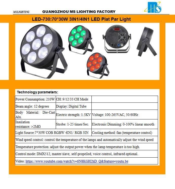 LED-730: 7*30W 3in1/4in1 LED Plat PAR Light